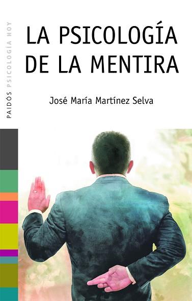 PSICOLOGIA DE LA MENTIRA, LA | 9788449317354 | MARTINEZ, JOSE MARIA | Llibreria L'Illa - Llibreria Online de Mollet - Comprar llibres online