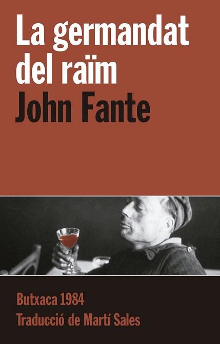 GERMANDAT DEL RAÏM, LA | 9788415091127 | FANTE, JOHN | Llibreria L'Illa - Llibreria Online de Mollet - Comprar llibres online