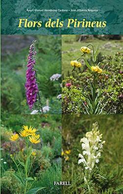 FLORS DELS PIRINEUS | 9788492811724 | HERNÁNDEZ CARDONA, ANGEL MANUEL/ ALTIMIRA NOGUERO, JOAN | Llibreria L'Illa - Llibreria Online de Mollet - Comprar llibres online