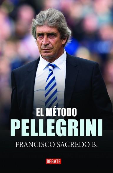 MÉTODO PELLEGRINI, EL | 9789569545146 | SAGREDO, FRANCISCO | Llibreria L'Illa - Llibreria Online de Mollet - Comprar llibres online