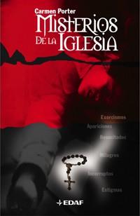 MISTERIOS DE LA IGLESIA | 9788441411043 | PORTER, CARMEN | Llibreria L'Illa - Llibreria Online de Mollet - Comprar llibres online