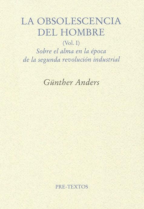 OBSOLESCENCIA DEL HOMBRE, LA | 9788492913862 | ANDERS, GÜNTHER | Llibreria L'Illa - Llibreria Online de Mollet - Comprar llibres online