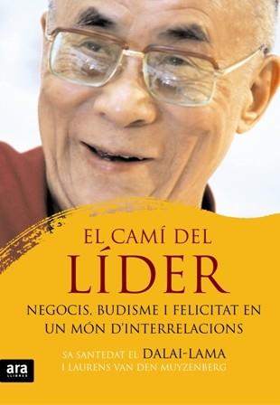 CAMI DEL LIDER, EL | 9788492406814 | DALAI LAMA | Llibreria L'Illa - Llibreria Online de Mollet - Comprar llibres online