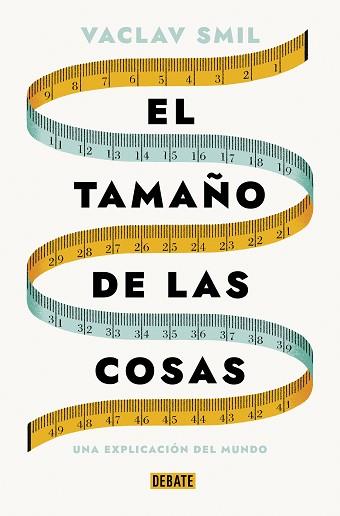 TAMAÑO DE LAS COSAS, EL | 9788419642721 | SMIL, VACLAV | Llibreria L'Illa - Llibreria Online de Mollet - Comprar llibres online