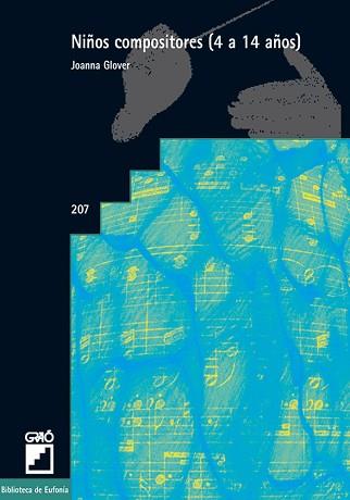 NIÑOS COMPOSITORES 4 A 14 AÑOS | 9788478273614 | GLOVER, JOANNA | Llibreria L'Illa - Llibreria Online de Mollet - Comprar llibres online