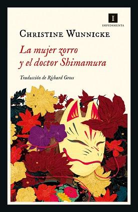 MUJER ZORRO Y EL DOCTOR SHIMAMURA, LA | 9788418668326 | WUNNICKE, CHRISTINE | Llibreria L'Illa - Llibreria Online de Mollet - Comprar llibres online