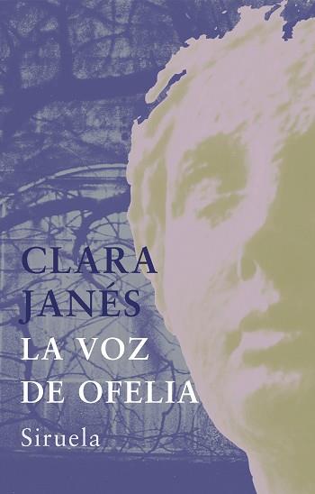 VOZ DE OFELIA, LA | 9788478449002 | JANES, CLARA | Llibreria L'Illa - Llibreria Online de Mollet - Comprar llibres online