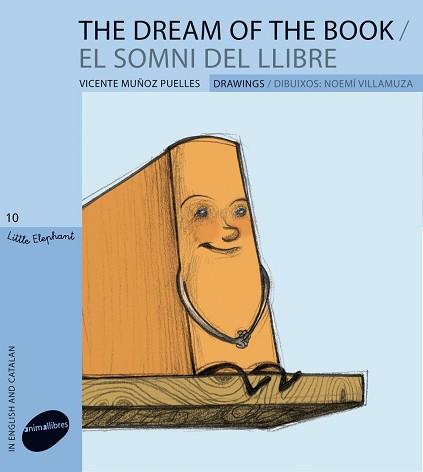 SOMNI DEL LLIBRE / THE DREAM OF THE BOOK | 9788415095163 | MUÑOZ PIELLES, VICENTE | Llibreria L'Illa - Llibreria Online de Mollet - Comprar llibres online