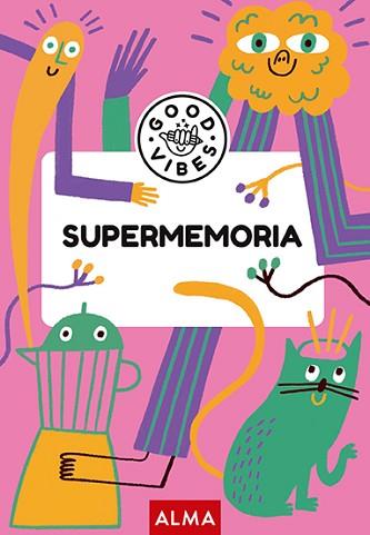 SUPERMEMORIA (GOOD VIBES) | 9788419599919 | CASASÍN, ALBERT | Llibreria L'Illa - Llibreria Online de Mollet - Comprar llibres online