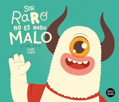 SER RARO NO ES NADA MALO | 9788408228363 | CHUMI CHUMA | Llibreria L'Illa - Llibreria Online de Mollet - Comprar llibres online