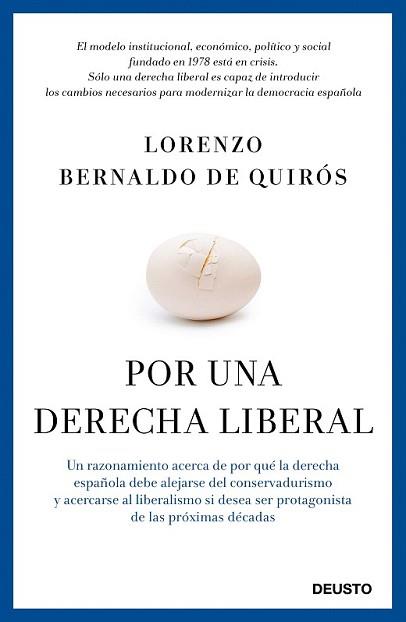 POR UNA DERECHA LIBERAL | 9788423419524 | BERNALDO DE QUIRÓS. LORENZO | Llibreria L'Illa - Llibreria Online de Mollet - Comprar llibres online