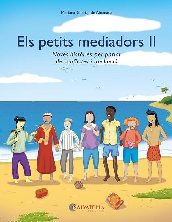 PETITS MEDIADORS II, ELS | 9788418427732 | GARRIGA DE AHUMADA, MARIONA | Llibreria L'Illa - Llibreria Online de Mollet - Comprar llibres online