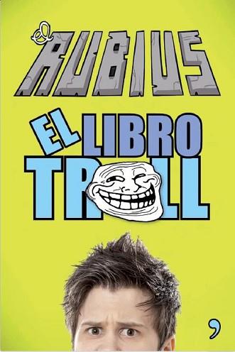 LIBRO TROLL, EL | 9788499983196 | EL RUBIUS | Llibreria L'Illa - Llibreria Online de Mollet - Comprar llibres online