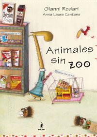 ANIMALES SIN ZOO | 9788498676105 | RODARI, GIANNI | Llibreria L'Illa - Llibreria Online de Mollet - Comprar llibres online