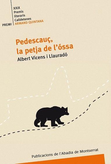 PEDESCAUÇ LA PETJA DE L'OSSA | 9788498831122 | LLAURADO, ALBERT VICENS | Llibreria L'Illa - Llibreria Online de Mollet - Comprar llibres online