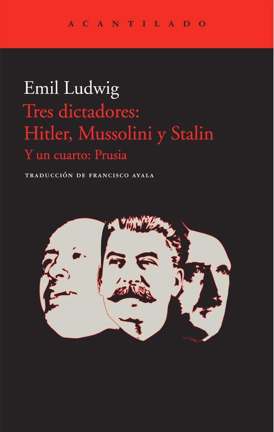 TRES DICTADORES: HITLER, MUSSOLINI Y STALIN | 9788415277132 | LUDWIG, EMIL | Llibreria L'Illa - Llibreria Online de Mollet - Comprar llibres online