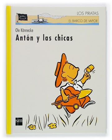 ANTON Y LAS CHICAS | 9788467502947 | KONNECKE, OLE