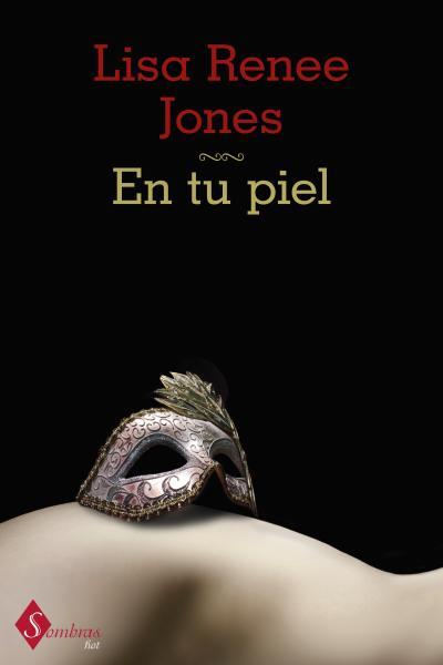 EN TU PIEL | 9788415955016 | JONES, LISA RENEE | Llibreria L'Illa - Llibreria Online de Mollet - Comprar llibres online