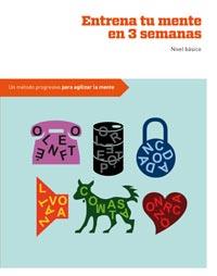 ENTRENA TU MENTE EN 3 SEMANAS | 9788492981489 | AUTORES , VARI0S | Llibreria L'Illa - Llibreria Online de Mollet - Comprar llibres online