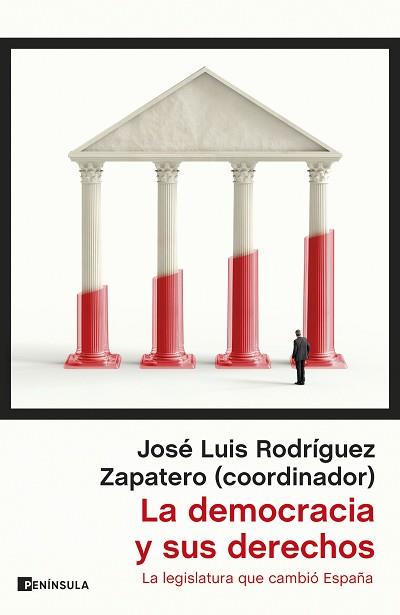 DEMOCRACIA Y SUS DERECHOS, LA | 9788411002844 | RODRÍGUEZ ZAPATERO, JOSÉ LUIS | Llibreria L'Illa - Llibreria Online de Mollet - Comprar llibres online