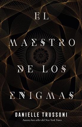 MAESTRO DE LOS ENIGMAS, EL | 9788419030542 | TRUSSONI, DANIELLE | Llibreria L'Illa - Llibreria Online de Mollet - Comprar llibres online