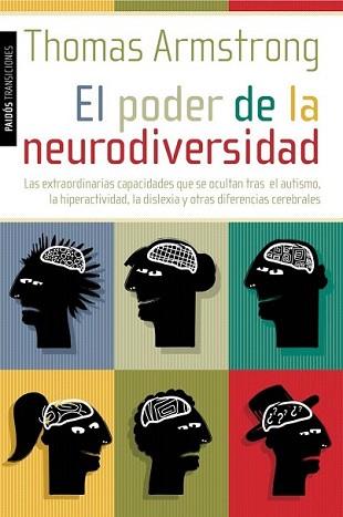 PODER DE LA NEURODIVERSIDAD, EL | 9788449325885 | ARMSTRONG, THOMAS | Llibreria L'Illa - Llibreria Online de Mollet - Comprar llibres online