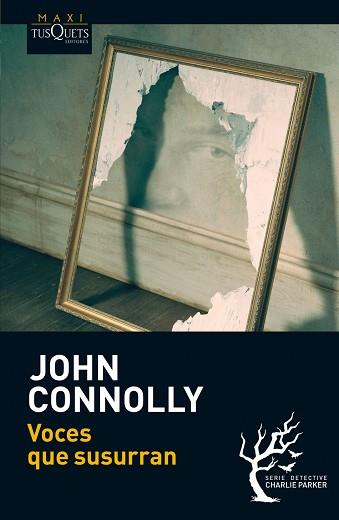 VOCES QUE SUSURRAN | 9788483837054 | CONNOLLY, JOHN | Llibreria L'Illa - Llibreria Online de Mollet - Comprar llibres online