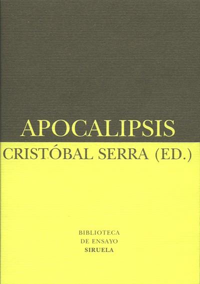 APOCALIPSIS | 9788478446575 | SERRA, CRISTOBAL | Llibreria L'Illa - Llibreria Online de Mollet - Comprar llibres online