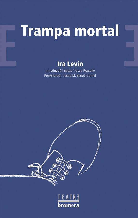 TRAMPA MORTAL | 9788476607756 | LEVIN, IRA | Llibreria L'Illa - Llibreria Online de Mollet - Comprar llibres online