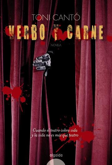 VERBO Y CARNE | 9788498772807 | CANTO, TONI | Llibreria L'Illa - Llibreria Online de Mollet - Comprar llibres online