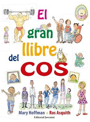 GRAN LLIBRE DEL COS, EL | 9788426143594 | HOFFMAN, MARY | Llibreria L'Illa - Llibreria Online de Mollet - Comprar llibres online