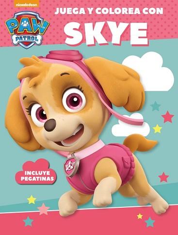 JUEGA Y COLOREA CON SKYE (PAW PATROL - PATRULLA CANINA. ACTIVIDADES) | 9788437201481 | NICKELODEON | Llibreria L'Illa - Llibreria Online de Mollet - Comprar llibres online