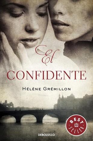 CONFIDENTE, EL | 9788490321348 | GREMILLON, HELENE | Llibreria L'Illa - Llibreria Online de Mollet - Comprar llibres online