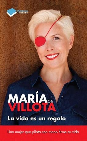 VIDA ES UN REGALO, LA | 9788415880394 | DE VILLOTA, MARÍA | Llibreria L'Illa - Llibreria Online de Mollet - Comprar llibres online