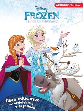 FROZEN. LUCES DE INVIERNO (LIBRO EDUCATIVO DISNEY CON ACTIVIDADES Y PEGATINAS) | 9788416548071 | DISNEY | Llibreria L'Illa - Llibreria Online de Mollet - Comprar llibres online