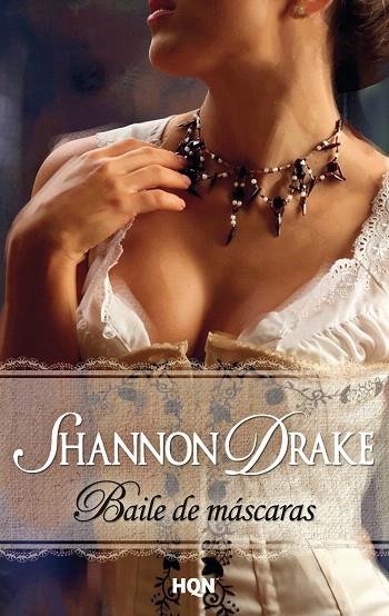 BAILE DE MÁSCARAS | 9788468745190 | DRAKE, SHANNON | Llibreria L'Illa - Llibreria Online de Mollet - Comprar llibres online