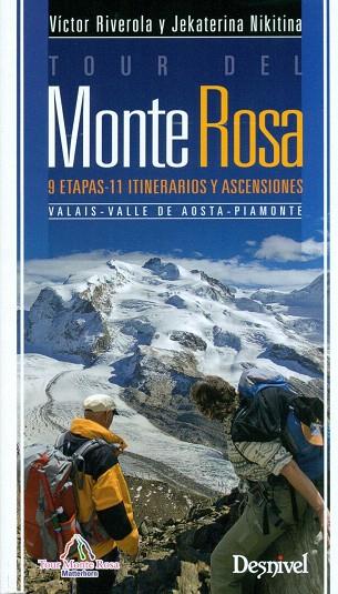 TOUR DEL MONTE ROSA | 9788498292763 | RIVEROLA I MORERA, VÍCTOR / NIKITINA, JEKATERINA | Llibreria L'Illa - Llibreria Online de Mollet - Comprar llibres online