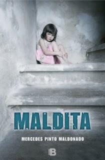 MALDITA | 9788466654326 | PINTO MALDONADO, MERCEDES | Llibreria L'Illa - Llibreria Online de Mollet - Comprar llibres online