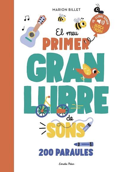 MEU PRIMER GRAN LLIBRE DE SONS | 9788413897790 | BILLET, MARION | Llibreria L'Illa - Llibreria Online de Mollet - Comprar llibres online