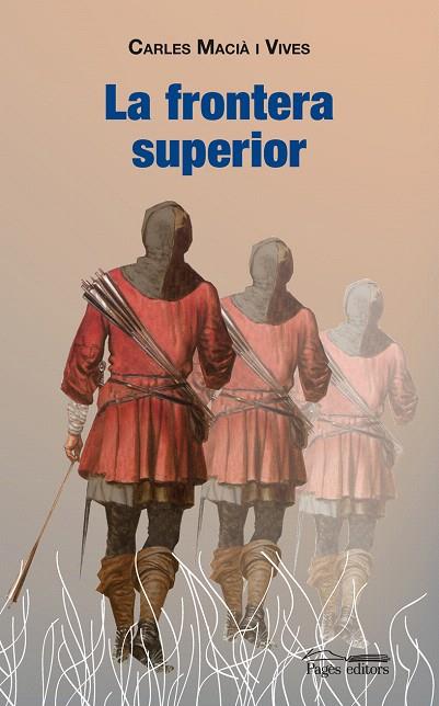 FRONTERA SUPERIOR, LA | 9788497796101 | MACIÀ I VIVES, CARLES | Llibreria L'Illa - Llibreria Online de Mollet - Comprar llibres online