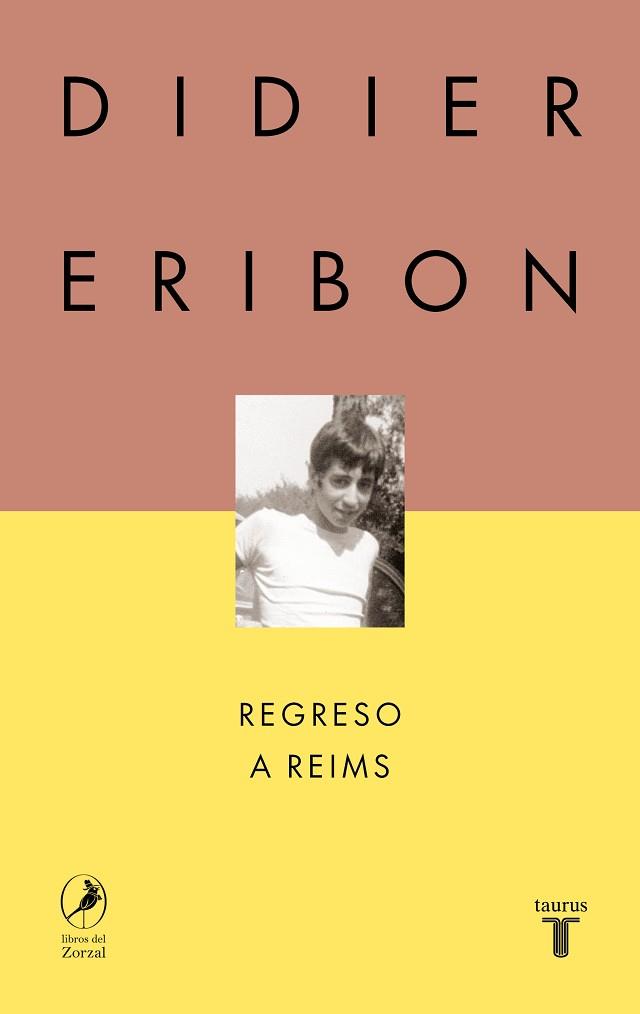 REGRESO A REIMS | 9788430627097 | ERIBON, DIDIER | Llibreria L'Illa - Llibreria Online de Mollet - Comprar llibres online