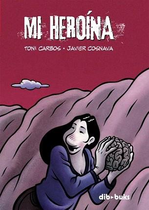 MI HEROINA | 9788493688011 | NAVARRO COSTA, JAVIER | Llibreria L'Illa - Llibreria Online de Mollet - Comprar llibres online