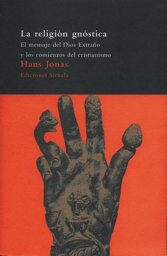 RELIGION GNOSTICA, LA | 9788478444922 | JONAS, HANS | Llibreria L'Illa - Llibreria Online de Mollet - Comprar llibres online