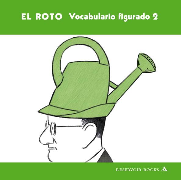 VOCABULARIO FIGURADO 2 - EL ROTO | 9788439721192 | ROTO, EL