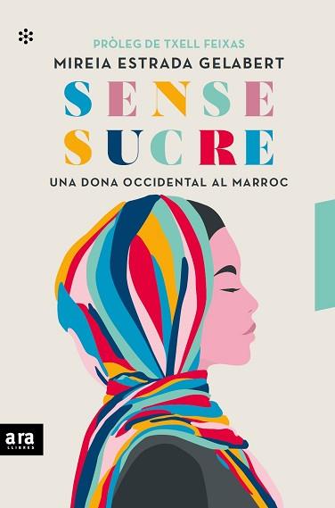 SENSE SUCRE | 9788418928253 | ESTRADA I GELABERT, MIREIA | Llibreria L'Illa - Llibreria Online de Mollet - Comprar llibres online