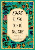 1955 EL AÑO QUE TU NACISTE | 9788488907929 | COLLADO BASCOMPTE, ROSA | Llibreria L'Illa - Llibreria Online de Mollet - Comprar llibres online