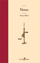 NEXUS | 9788435009195 | MILLER, HENRY | Llibreria L'Illa - Llibreria Online de Mollet - Comprar llibres online