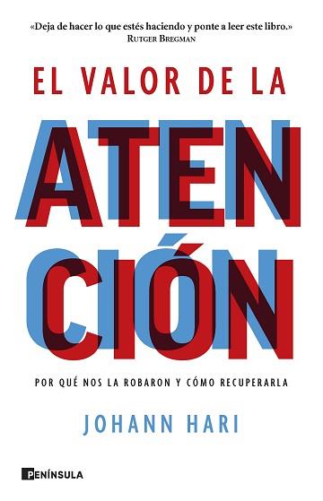 VALOR DE LA ATENCIÓN, EL | 9788411001298 | HARI, JOHANN | Llibreria L'Illa - Llibreria Online de Mollet - Comprar llibres online