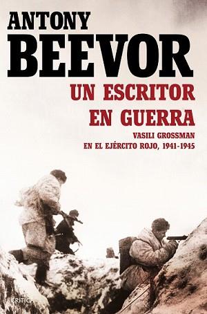 ESCRITOR EN GUERRA, UN | 9788498928464 | BEEVOR, ANTONY | Llibreria L'Illa - Llibreria Online de Mollet - Comprar llibres online