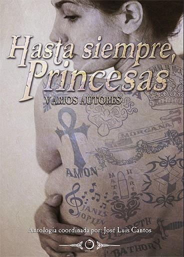 HASTA SIEMPRE PRINCESAS | 9788416101085 | CANTOS MARTÍNEZ, JOSÉ LUIS/GONZALO LÓPEZ, REBECA/LÓPEZ RODRIGUEZ, GERVASIO/GÜELL MIMBRERO, MANEL/SÁN | Llibreria L'Illa - Llibreria Online de Mollet - Comprar llibres online